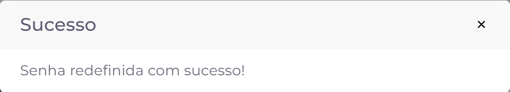 Senha redefinida.